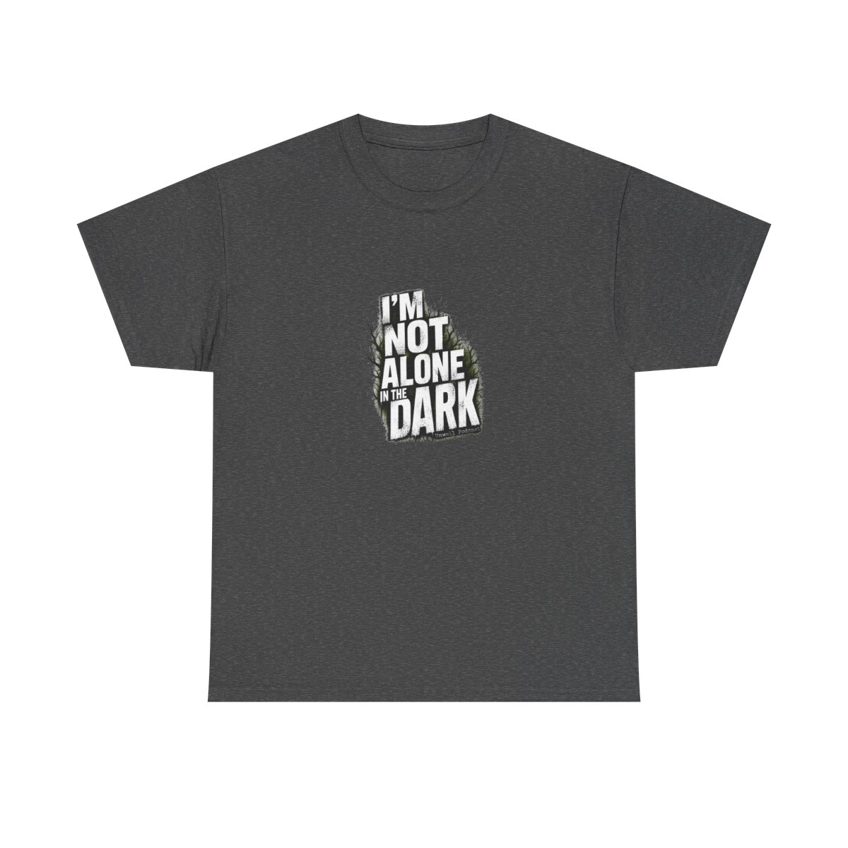 Unwell "m Not Alone in the Dark" Unisex Tee - alternate angle 3, merchandise